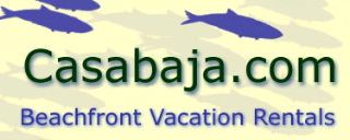 Casabaja.com Vacation Rentals on the Sea of Cortez
